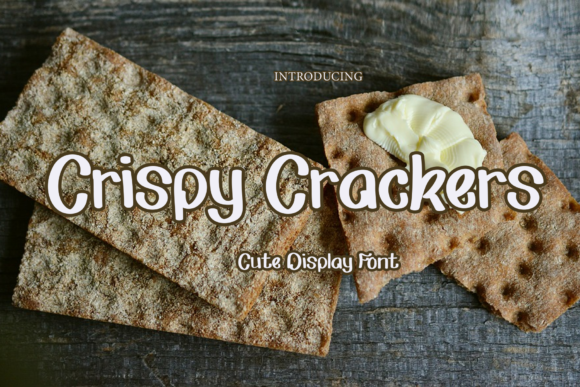 Crispy Crackers: A Bold, Playful Display Font