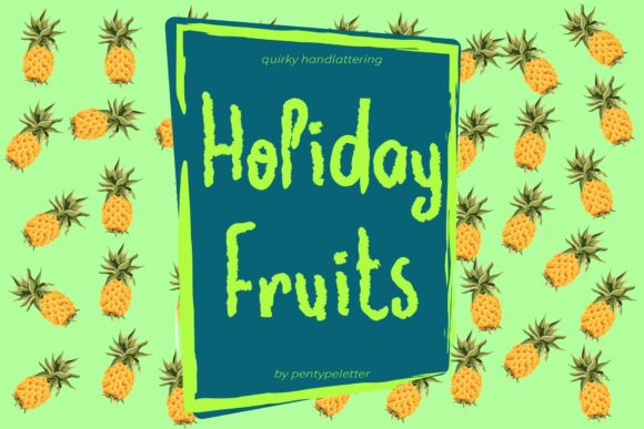 Holiday Fruits: A Display Font That Cuts Through the Feed