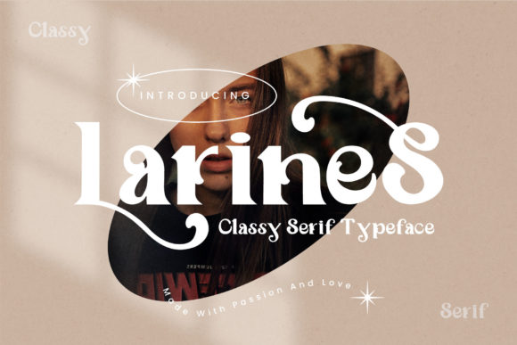 Larines: A Bold Display Font for Scroll-Stopping Marketing