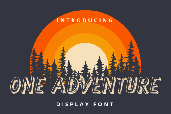 One Adventure: A Display Font That Adds Character to Your Brand