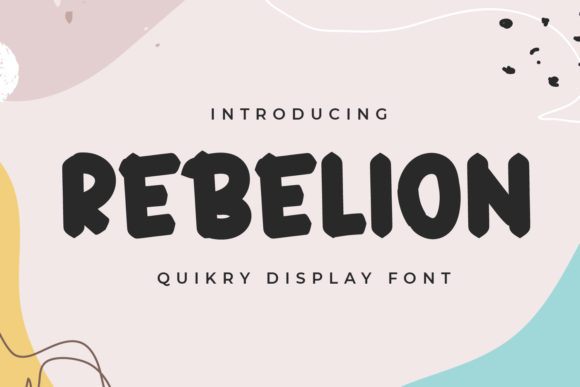 Rebelion Display Font for Handmade Creators