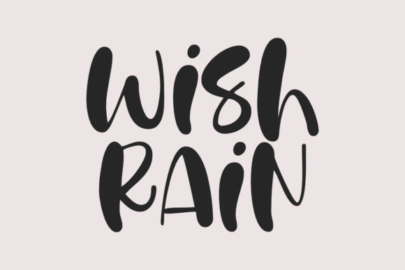 Wish Rain: A Whimsical Display Font That Delivers Magic—Not Just Hype